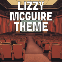 Lizzy Mcguire Theme - Full Cover cover